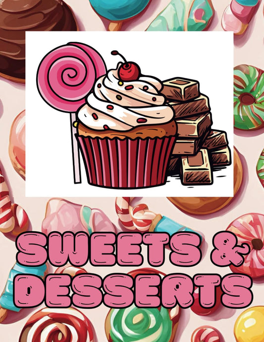 SWEETS & DESSERTS